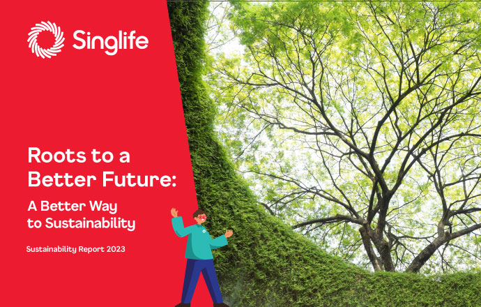 Singlife Sustainability Report 2022: Overview of approach, priorities, practices & progress